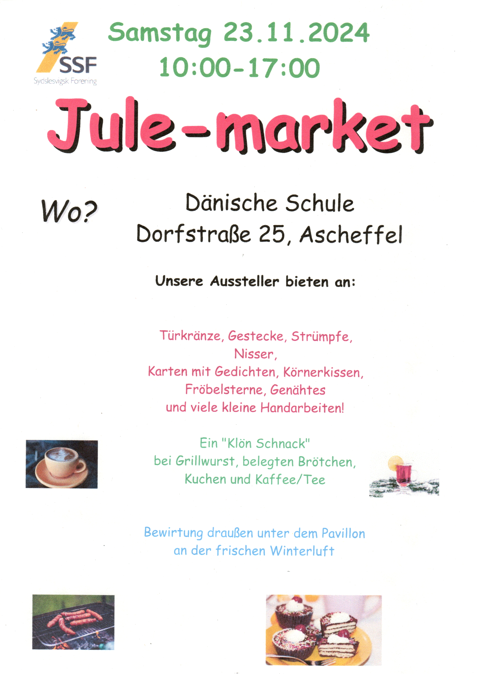 Flyer: Jule-market des SSF am 23.11.2024. 10 bis 17 Uhr. Ort: Dänische Schule, Dorfstraße 25, Ascheffe